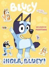 Libros: Bluey. Actividades - ¡Hola, Bluey! Libro de pegatinas - Bluey